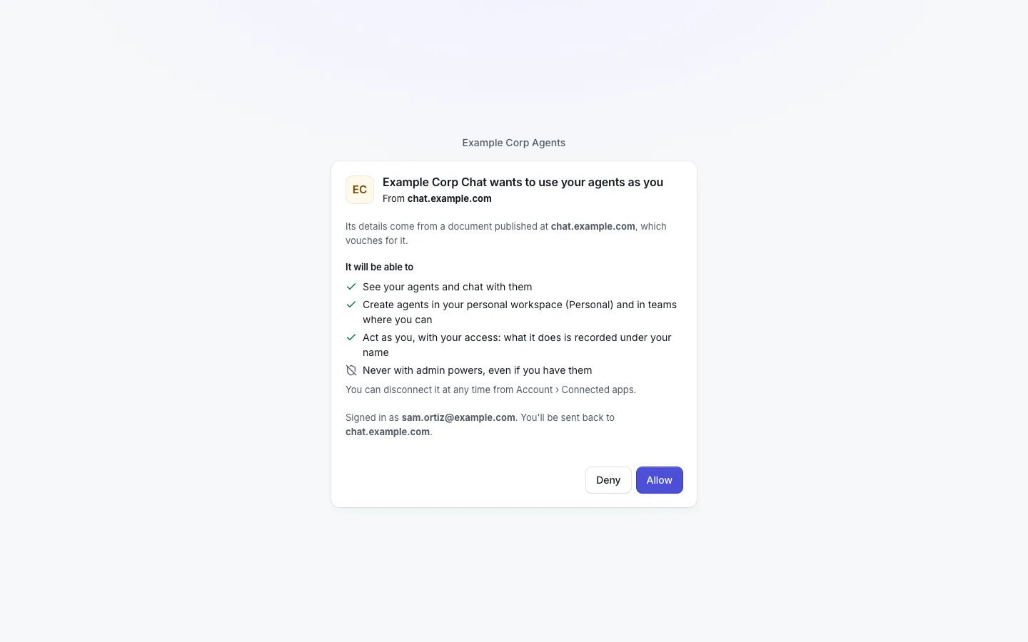 The OAuth Connect approval page for "Example Corp Chat" from chat.example.com: "See your agents and chat with them", "Create agents in your personal workspace (Personal) and in teams where you can", "Act as you, with your access", "Never with admin powers", and the Deny and Allow buttons.